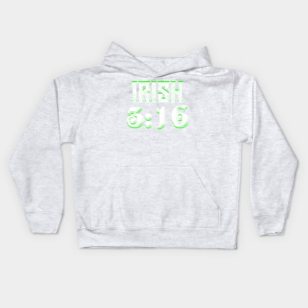 Irish 3:16 Kids Hoodie by Marks Marketplace